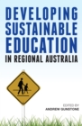 Image for Developing sustainable education in regional Australia
