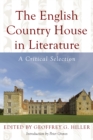 Image for English country house in literature  : a critical selection