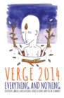 Image for Verge 2014  : everything &amp; nothing