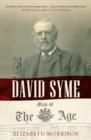 Image for David Syme  : man of the age
