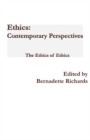 Image for Ethics: Contemporary Perspectives : The Ethics of Ethics