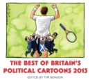 Image for The Best of Britain&#39;s Political Cartoons 2013