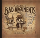Image for An illustrated book of bad arguments