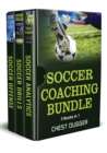 Image for Soccer Coaching Bundle : 3 Books in 1