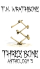 Image for Three Bone : Anthology 3
