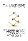 Image for Three Bone : Anthology 3