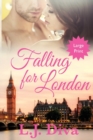 Image for Falling For London : (Large Print)