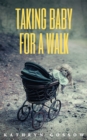 Image for Taking Baby For A Walk