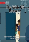 Image for The Web Of Bravery