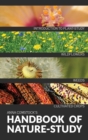 Image for The Handbook Of Nature Study in Color - Wildflowers, Weeds &amp; Cultivated Crops