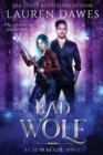 Image for Bad Wolf : A Snarky Paranormal Detective Story