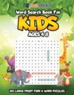Image for Word Search For Kids Ages 4-8 - 100 Large Print Find A Word Puzzles