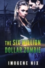 Image for The Six Million Dollar Zombie