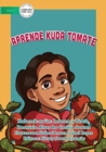 Image for Learnt to Plant Tomatoes - Aprende kuda Tomate