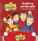 Image for The Wiggles: Here To Help   Buckle Up and Be Safe