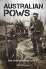 Image for Australian POWs: The Untold Stories of WWI