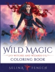 Image for Wild Magic - Witches and Wizards Coloring Book