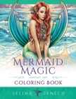 Image for Mermaid Magic Fantasy Art Coloring Book : Coloring for Grown Ups