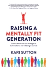 Image for Raising a Mentally Fit Generation