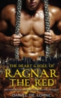 Image for The Heart and Soul of Ragnar the Red : An Immortals of the Apocalypse Prequel