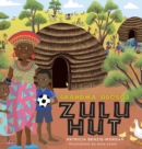 Image for Grandma Ugogo&#39;s Zulu Hut
