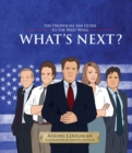 Image for What&#39;s Next? : The Unofficial Fan Guide to The West Wing 