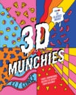 Image for 3D Munchies : Three-dimensional recipes to satisfy them cravings