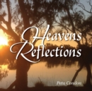 Image for Heaven&#39;s Reflections