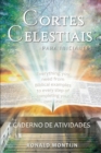 Image for Caderno de Atividades Cortes Celestiais para Iniciantes