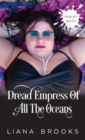 Image for Dread Empress Of All The Oceans