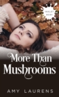 Image for More Than Mushrooms