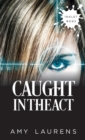 Image for Caught In The Act