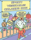 Image for Sporty Vegetables Coloring Book : A Fun, Easy, And Relaxing Coloring Gift Book with Stress-Relieving Designs and Motivational Quotes for Athletes and Vegetable-Lovers