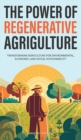 Image for The Power of Regenerative Agriculture