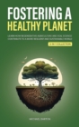 Image for Fostering a Healthy Planet