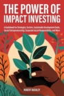 Image for The Power of Impact Investing