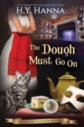 Image for The Dough Must Go On (LARGE PRINT) : The Oxford Tearoom Mysteries - Book 9