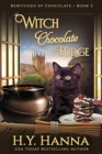 Image for Witch Chocolate Fudge (LARGE PRINT) : Bewitched By Chocolate Mysteries - Book 2