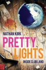 Image for Pretty Lights : Inside Club Land