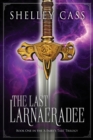 Image for The Last Larnaeradee