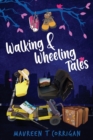 Image for Walking and Wheeling Tales