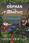 Image for The Orphan and the Albatross