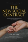 Image for The New Social Contract : Renewing the liberal vision for Australia
