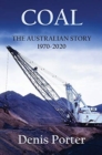 Image for Coal - The Australian Story 1970-2020
