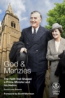 Image for God and Menzies : The Faith that Shaped a Prime Minister and his Nation