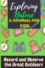 Image for Exploring Nature - A Journal For Kids