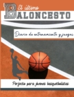 Image for El diario de entrenamiento y juegos de baloncesto
