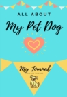 Image for About My Pet Dog : My Pet Journal