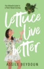 Image for Lettuce Live Better