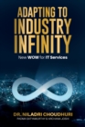 Image for Adapting to Industry Infinity